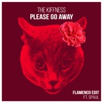 The Kiffness - Please Go Away (feat. Alugalug Cat 2.0 & Spaul)