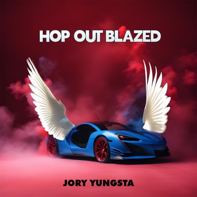 Hop Out Blazed (Demo) - Single