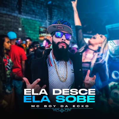 Ela Desce Ela Sobe - Single