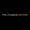 The Thinker - Ceptor1 lyrics