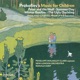 Prokofiev Peter and the Wolf Other Music for Children