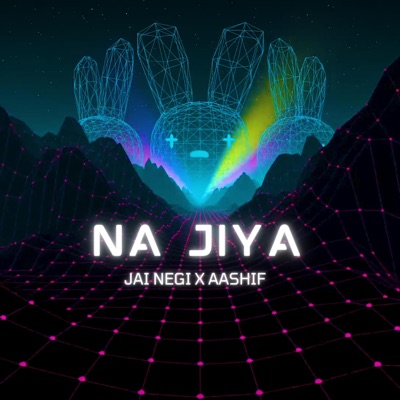 Na Jiya - Single