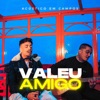 Valeu Amigo (Acústico) - Single