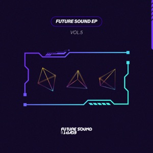 Future Sound Vol. 5 - EP