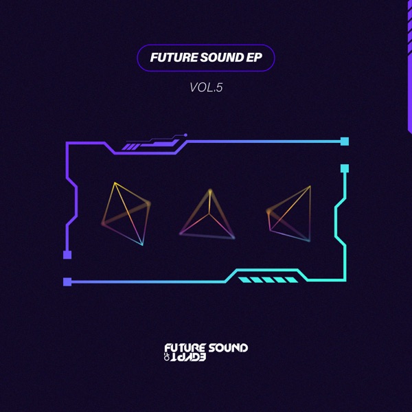 Future Sound Vol. 5 - EP