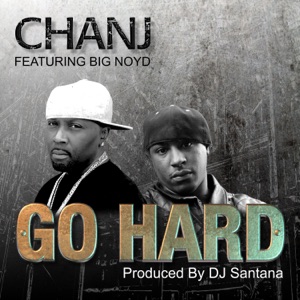 Go Hard (feat. Big Noyd) - Single