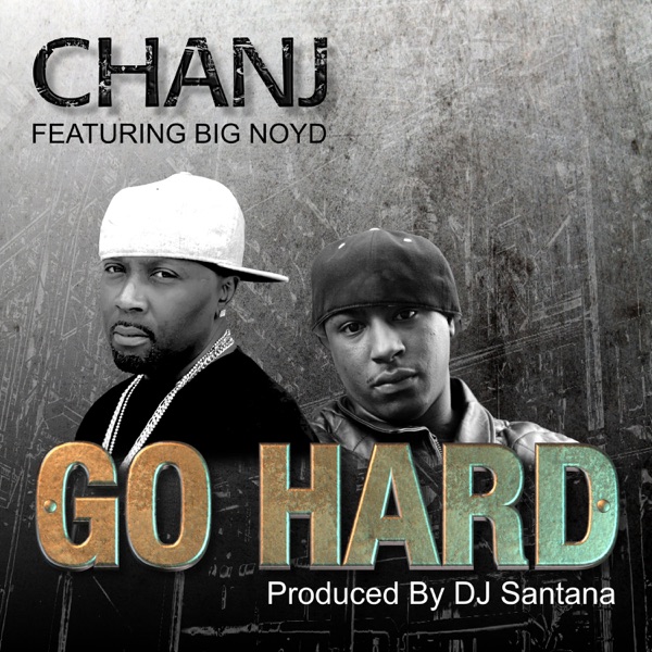 Go Hard (feat. Big Noyd) - Single