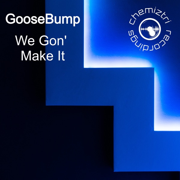 We Gon' Make It - Single
