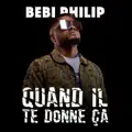 Quand Il Te Donne Ça