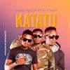 Stream & download Katatu (feat. Cool Guys) - Single