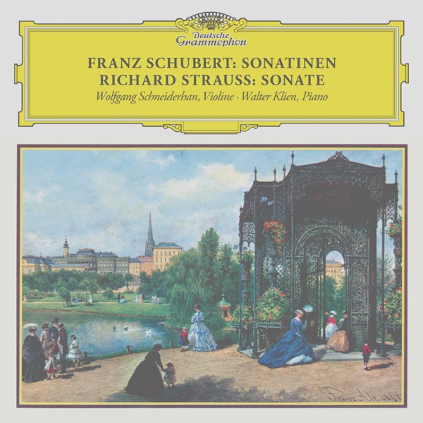 Schubert: Violin Sonata in A Major, D. 574; Fantasia in C Major, D. 934; Rondo in B Minor, D. 895 - R. Strauss: Violin Sonata in E-Flat Major, Op. 18, TrV 151 (Remastered 2023)