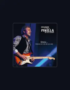 Eduardo Pinilla Blues Bandを聴いたり、ミュージックビデオを鑑賞したり、経歴やツアー日程などを確認したりしましょう！