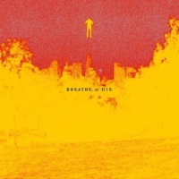 Breathe Or Die - Single - Nate Kest