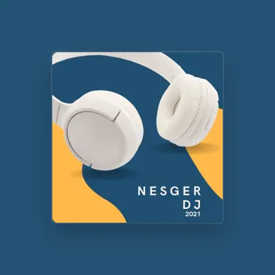 Listen to NESGER DJ, watch music videos, read bio, see tour dates & more!
