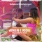 When I Ride (feat. Komo) - Wapseddy lyrics