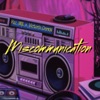 Miscommunication - Single