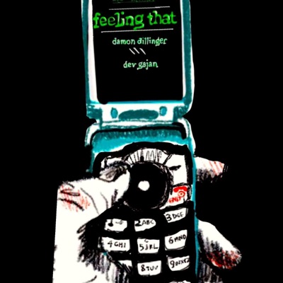 Feeling That (feat. Dev Gajan) - Single