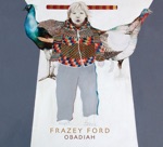 Frazey Ford - Bird of Paradise