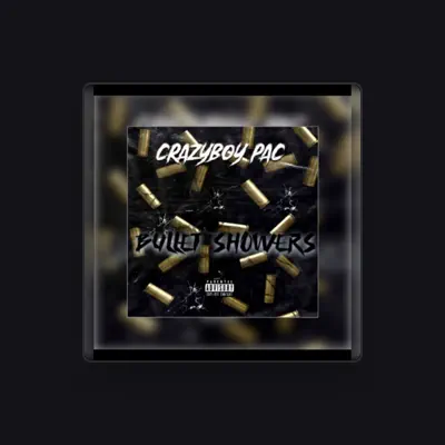 Listen to CrazyBoy Pac, watch music videos, read bio, see tour dates & more!