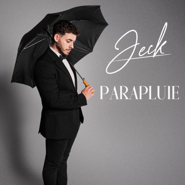 ‎Parapluie – Song by Jeck – Apple Music