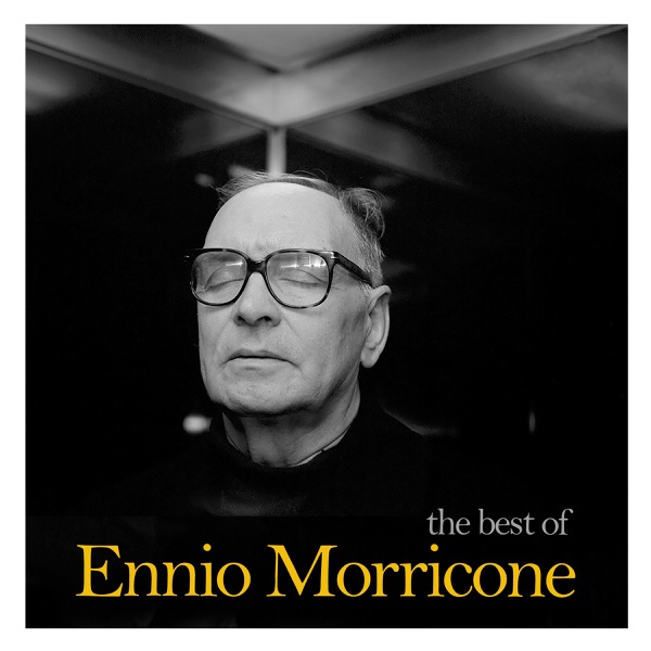 The Best of Ennio Morricone