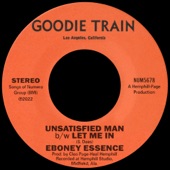 Eboney Essence - Unsatisfied Man
