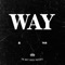 Way (feat. Tkr) - Fire lyrics