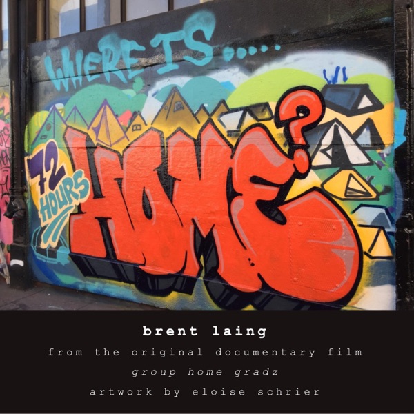 Where Is Home? (From the original documentary film, Group Home Gradz) - Single