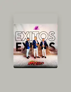 收听 Trio Imperio el Unico、观看音乐视频、阅读小传、查看巡演日期等 ！