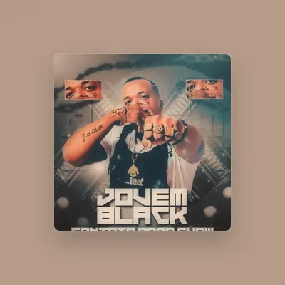 Listen to JOVEM BLACK, watch music videos, read bio, see tour dates & more!