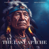 The Last Apache - Florian Bur, Tunes of Fantasy & Amelia Johansson