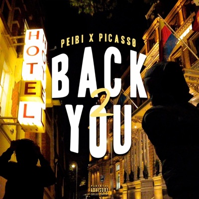 BACK 2 YOU (feat. Picassø) - Single