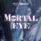 Mortal Eye artwork