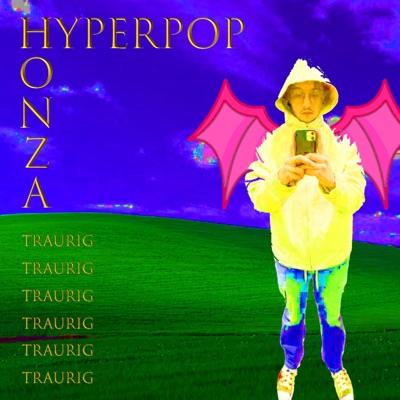 hyperpop honza (traurig) - EP