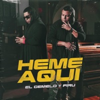 Heme Aquí - Single - El Gemelo y Firu