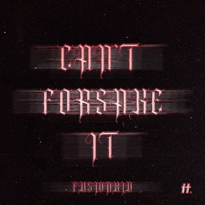 Can't Forsake It - Single