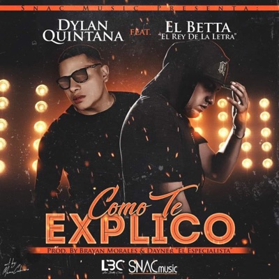 Como te explico (feat. El betta) - Single