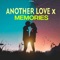 Another Love x Memories - One Another Love - Slowed+Reverb artwork