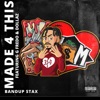 Made 4 This (feat. G Fredo & Dollaz) - Single