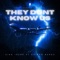 THEY DONT KNOW US (feat. CHIRAQ BANDZ) - KING IRENE lyrics