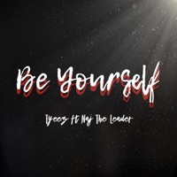 Be Yourself (feat. Naj the Leader) - Single - Tyeez