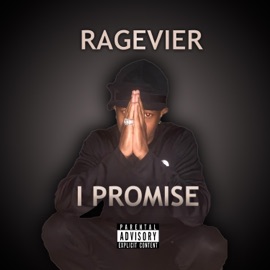 I Promise Ragevier