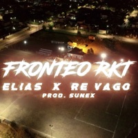 Fronteo Rkt - Single - REE_VAGO & Elias