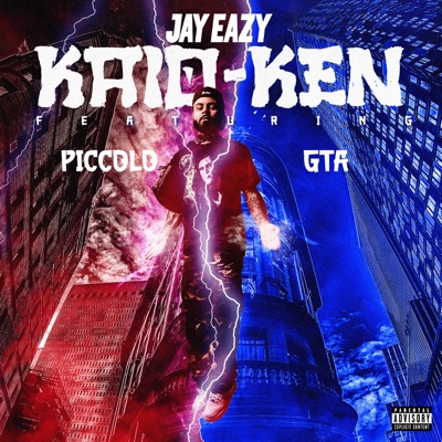Jay Eazy Kaio-Ken - Single