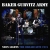 Neon Lights: The Broadcasts 1975 (Live) - Baker-Gurvitz Army