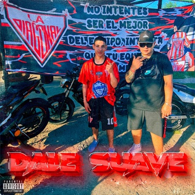 DALE SUAVE (feat. Pelaaoficial) - Single