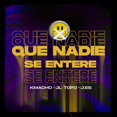 Que Nadie Se Entere - Single