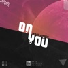 On You - Single