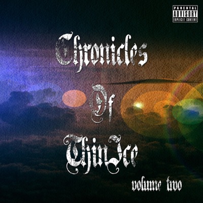 Chronicles of ThinIce, Vol. Two