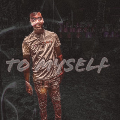 To Myself - Single